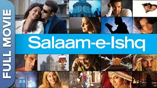 SalamEIshq  Full Movie  Salman Khan Priyanka Chopra Anil Kapoor Juhi Chawla John Abraham [upl. by Northrup]