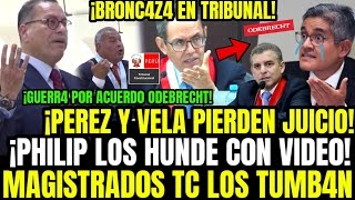 HISTÓRICO PHILIP Y MAGISTRADOS TC DESTRUYEN A DOMINGO PÉREZ Y VELA EN TRIBUNAL POR ACUERDO ODEBRECH [upl. by Cobby789]