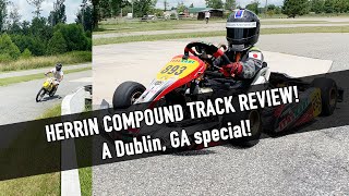 Herrin Compound Go Kart Track Review  A Gem of the South in Dublin GA [upl. by Giles]