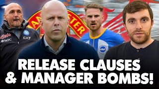 🚨 2 RELEASE CLAUSE DEALS amp SPALLETTI BOMB SPURS JOB AND ARNE SLOT… [upl. by Louella]