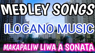 Medley SongsIlocano Music Nonstop Trending 2024 Makapaliwliwa a Sonata [upl. by Bilek]