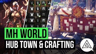 Monster Hunter World  Hub Town Gameplay Armor amp Weapon Crafting amp New Training Room [upl. by Aerdnak287]