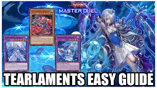 TEARLAMENTS  EASY GUIDE amp DECKLIST [upl. by Blake]