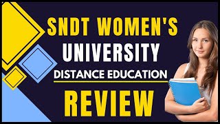 SNDT Womens University Distance Education Review sndtuniversity sndtwomenuniversity umeacademy [upl. by Meerek]