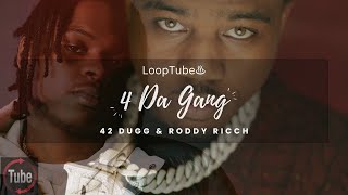 4 Da Gang  42 Dugg amp Roddy Ricch ♨️ 1HR Loop [upl. by Naniac]