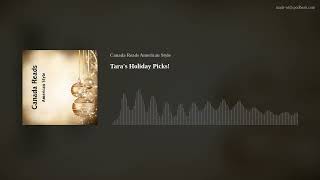 Taras Holiday Picks [upl. by Nauqe384]