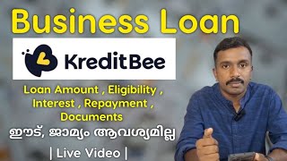 Kreditbee Business Loan Details  Live Video  Malayalam [upl. by Yelsnik471]