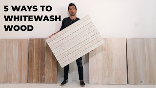 5 DIY White Wash Finishes for Wood [upl. by Greer487]