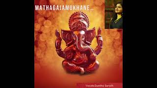 Madagaja Mukhane Girija Suthane Vinayaka Chaturthi [upl. by Akoyin]