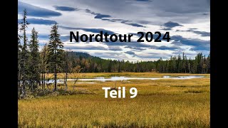 Faszination Norden  Die Nordtour 2024 Teil 9 durch Schweden mit Abstecher im Gespensterwald [upl. by Ashford]