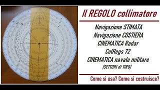 Regolo collimatore  PROVIAMO A RICOSTRUIRE uno strumento utilissimo a bordo sul Ponte di COMANDO [upl. by Earley]