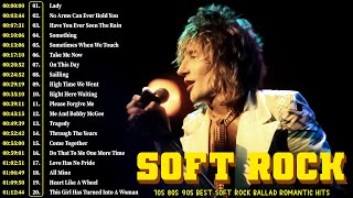 Lionel Richie Rod Stewart The Beatles Dan Hill  Soft Rock  70s 80s 90s Greatest Hits Full Album [upl. by Barbuto]