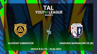 TAL YOUTH LEAGUEBLRSEASON 2GROUP BU15ALCHEMY CARNATION VS SAMURAI BLORE FA B29062024 [upl. by Ahseei238]