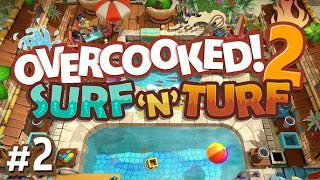 【 Overcooked 2 Surf n Turf 】Game Masak Khusus Orang Sabar😮‍💨 [upl. by Vokaay590]