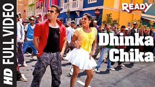 quotDhinka Chikaquot Full Video Song  Ready Feat Salman Khan Asin [upl. by Alexandre]