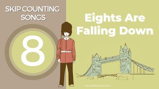 Eights Are Falling Down  Skip Counting by 8s  Skip Counting Songs Singalong [upl. by Zimmerman]