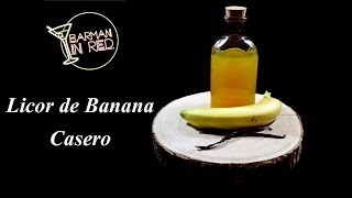 COMO HACER UN LICOR DE BANANA CASERO [upl. by Emanuela]