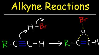 Alkyne Reactions [upl. by Stortz]