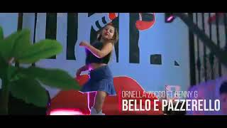 Ornella Zocco Ft Benny G Bello Pazzerello Anteprima Ufficiale [upl. by Lashondra]