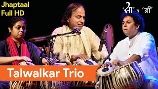 Pandit Suresh Talwalkar I Satyajit Talwalkar I Savani Talwalkar I Trio Tabla I Allarakha Jayanti [upl. by Schindler]