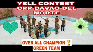 YELL CONTEST OVER ALL CHAMPION 2021 OPP DAVAO DEL NORTE GREEN TEAM 💚☺️🥰 [upl. by Atteloiv402]