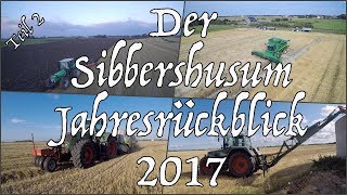 Der Sibbershusum Jahresrückblick  Teil 2 [upl. by Sanfourd]