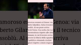 notiziesportive5 esonero albertogilardino gilardino calcio youtubeshorts [upl. by Airtemed]