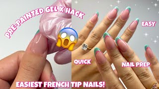 PREPAINTED GEL X FRENCH TIP NAIL HACK  THIS GEL X NAIL HACK IS A GAME CHANGER  EASY NAILS AT HOME [upl. by Bax365]