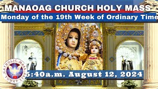 CATHOLIC MASS OUR LADY OF MANAOAG CHURCH LIVE MASS TODAY Aug 12 2024 541am Holy Rosary [upl. by Anirbak]