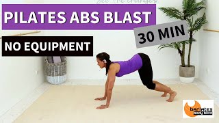 30 MIN PILATES ABS BLAST WORKOUT  BARLATES Intense Core  NO EQUIPMENT [upl. by Ahtekal]