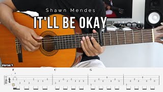 Itll Be Okay  Shawn Mendes  Fingerstyle Guitar Tutorial  TAB amp Lyrics [upl. by Hedvig]