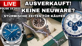 AUSVERKAUFT ROLEX OMEGA TUDOR VACHERON amp CO was auf uns zu kommt Talking Watches LIVE [upl. by Tnomal]