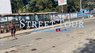 Street Tour of 🇭🇹 Cap HaitianHaiti  04 vlog vlogger [upl. by Dulcinea307]