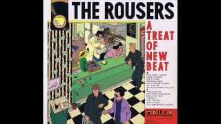 The Rousers  A Treat Of New Beat Full Album 1980 [upl. by Nasaj]