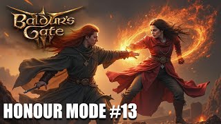 🔥LORROAKAN AYAĞA KALK BÜYÜĞÜN GELDİ  Baldurs Gate 3 Honour Mode 13 [upl. by Orgalim645]