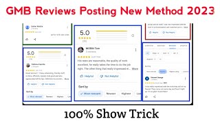 GMB Reviews Posting New Method 2023Google Maps Reviews New MethodGoogle Maps Reviews Show Trick [upl. by Gans]