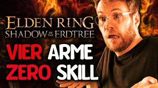 Vier Arme unendlich Munition und Null Skill  Elden Ring Shadow of the Erdtree 10 [upl. by Naghem]