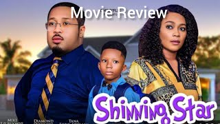 MOVIE REVIEW SHINNING STAR Nollywood movie update Mike Ezuruonye Tana Adelana [upl. by Inahpit106]