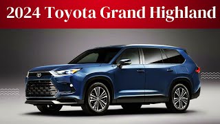 2024 Toyota Grand Highlander Hybrid New FeaturesExterior amp Interior Price Release Date amp Spec [upl. by Ggerk]