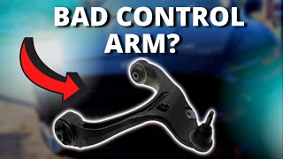 SYMPTOMS OF A BAD CONTROL ARM [upl. by Mcdade]