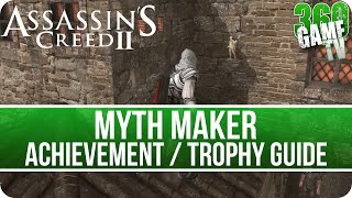 Assassins Creed II  Myth Maker Achievement  Trophy Guide Assassins Creed The Ezio Collection [upl. by Jobie]