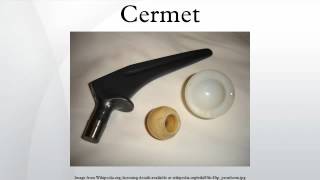 Cermet [upl. by Ennayar]