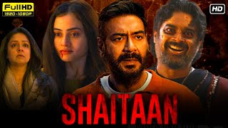 Shaitaan Full Movie 2024  Ajay Devgan R Madhavan Jyothika Janki Bodiwala  Reviews Facts Facts [upl. by Beitris718]