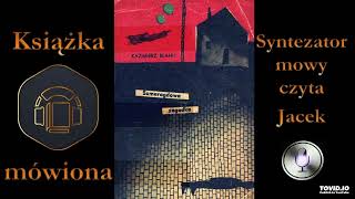 1 Ligęza i Żyła Szmaragdowa zagadka audiobook cz 1  7 [upl. by Renata]