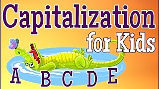 Capitalization for Kids [upl. by Aniar]