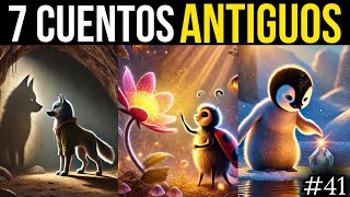 7 CUENTOS Y LEYENDAS ENCANTADORAS [upl. by Pet]