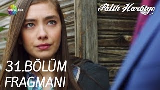 Fatih Harbiye 31Bölüm Fragmanı [upl. by Jeanine454]