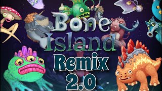 Bone Island Remix 20 MonstoberMSM bone [upl. by Nylehtak967]