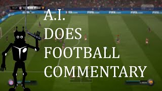 Generating FIFA Commentary With AI [upl. by Etteiram696]