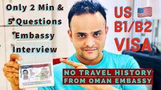 US Tourist Visa Without Travel History  Just 2 Minute amp 5 Questions Interview  US B1B2 Visa [upl. by Glimp]